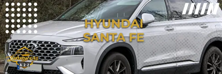 Häufige Probleme mit dem Hyundai Santa Fe Detaillierte Antwort