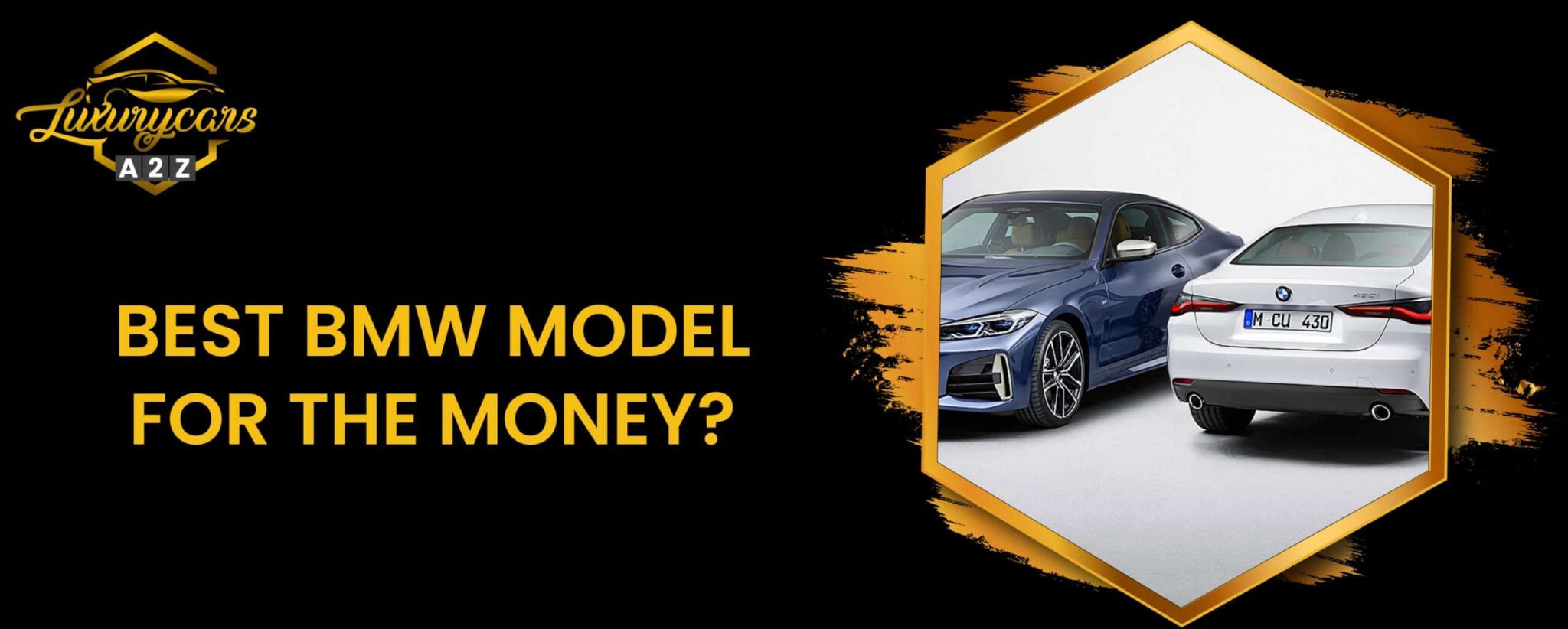 Das beste BMW Modell für das Geld [ Detaillierte Antwort ]