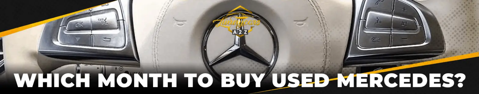 Welcher Monat für den Kauf eines gebrauchten Mercedes