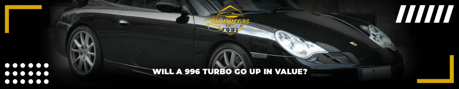 Wird ein 996 Turbo im Wert steigen? [ Detaillierte Antwort ]