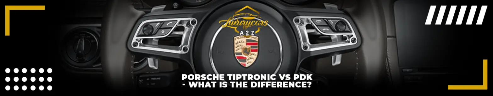 Porsche Tiptronic vs. PDK - was ist der Unterschied?