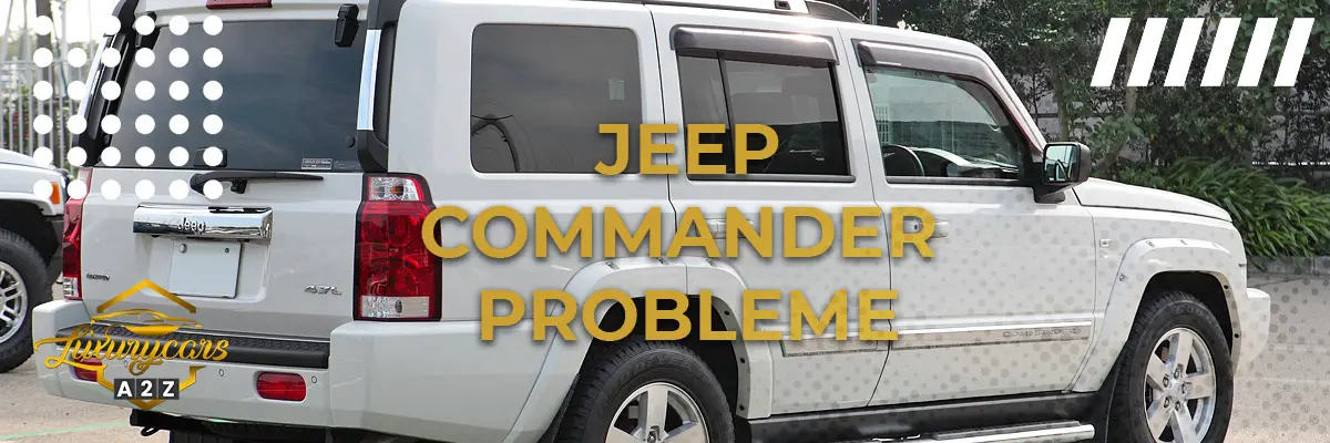 Jeep Commander Probleme