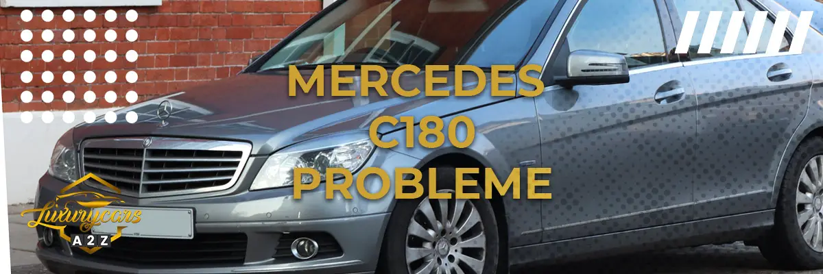 Mercedes C180 Probleme