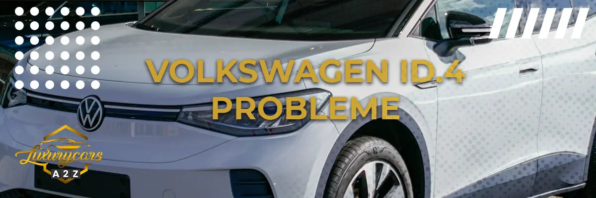 Volkswagen ID.4 Probleme