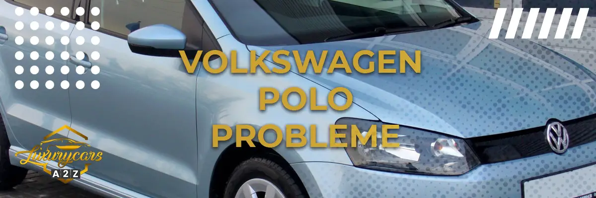Volkswagen Polo Probleme