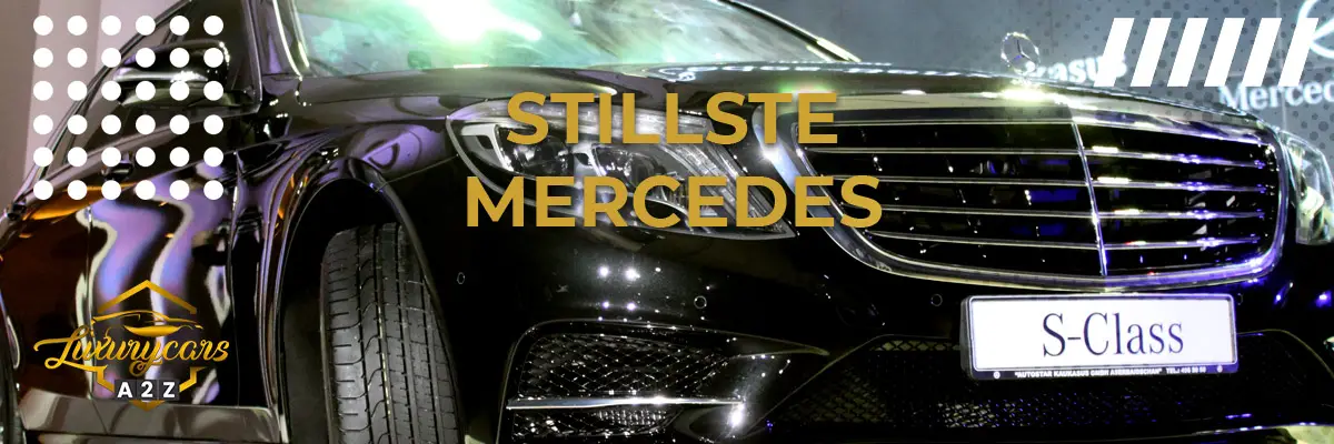 Welcher ist der leiseste Mercedes?
