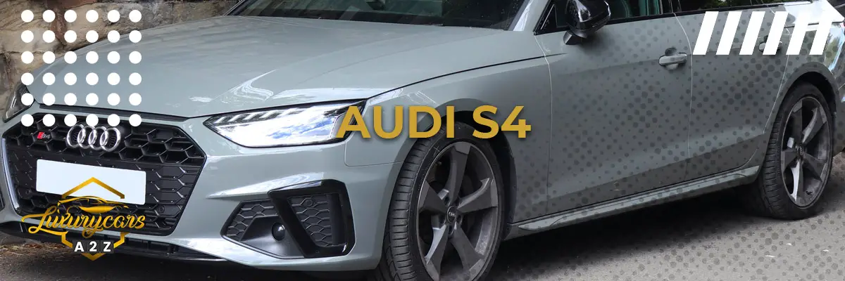 Ist der Audi S4 ein gutes Auto?