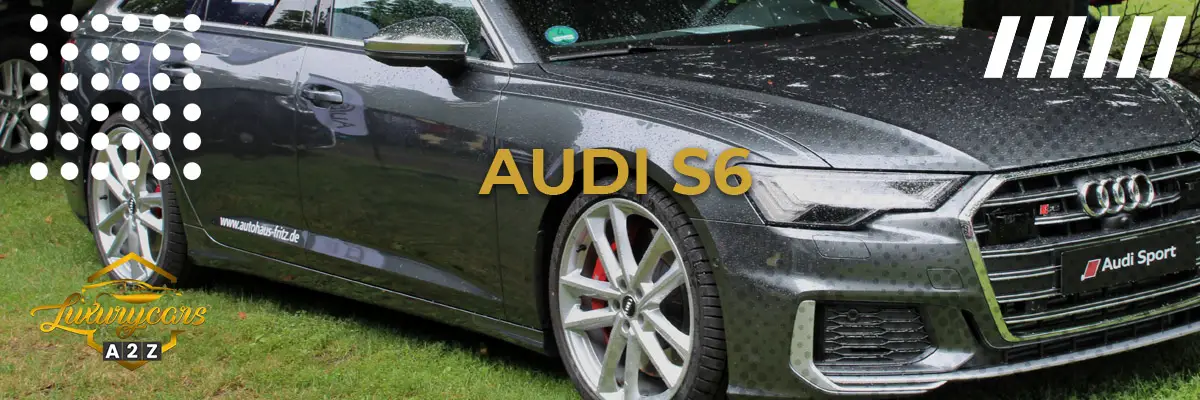 Ist der Audi S6 ein gutes Auto?