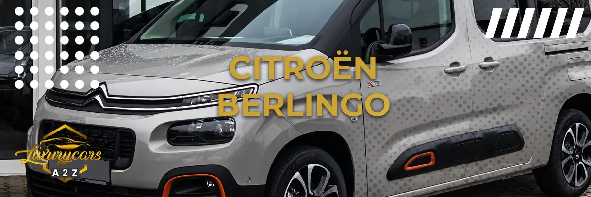 Ist der Citroën Berlingo ein gutes Auto?