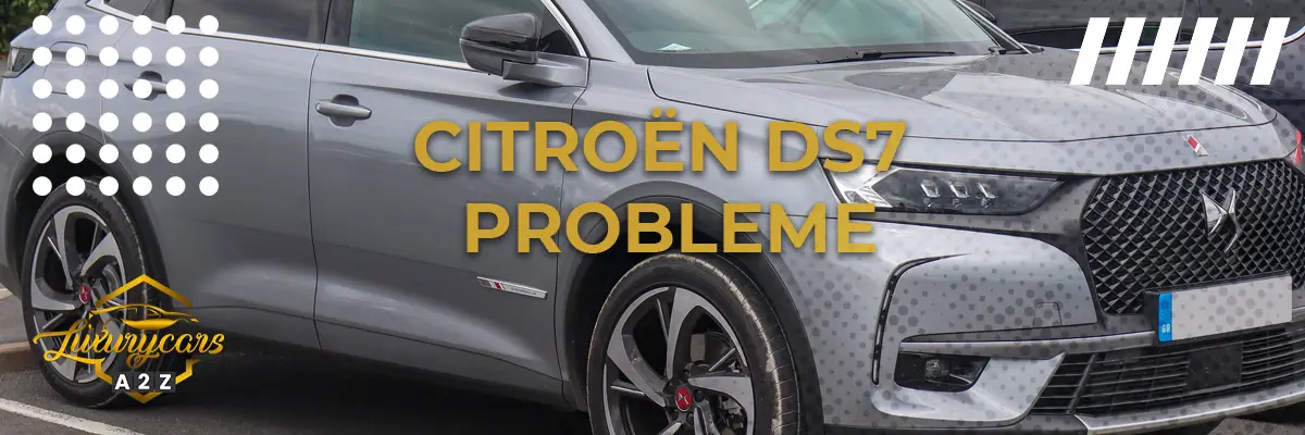 Citroën DS7 Crossback Probleme