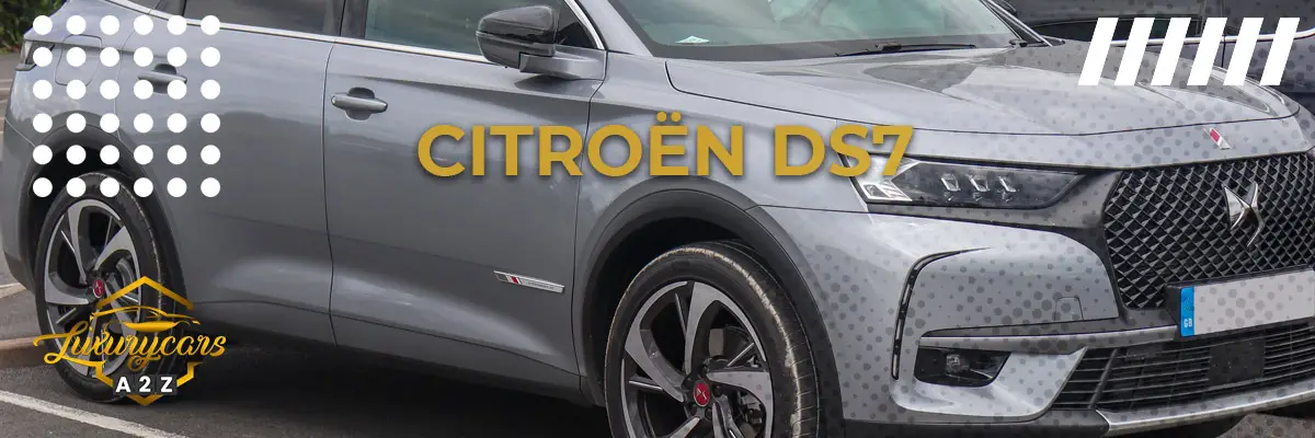 Ist der Citroën DS7 Crossback ein gutes Auto?