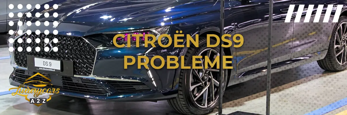 Citroën DS9 Probleme