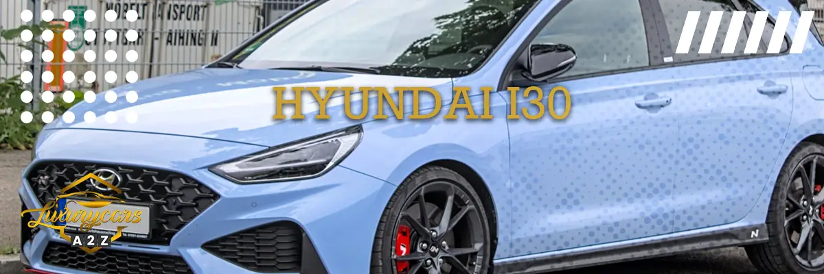 Ist der Hyundai i30 ein gutes Auto?