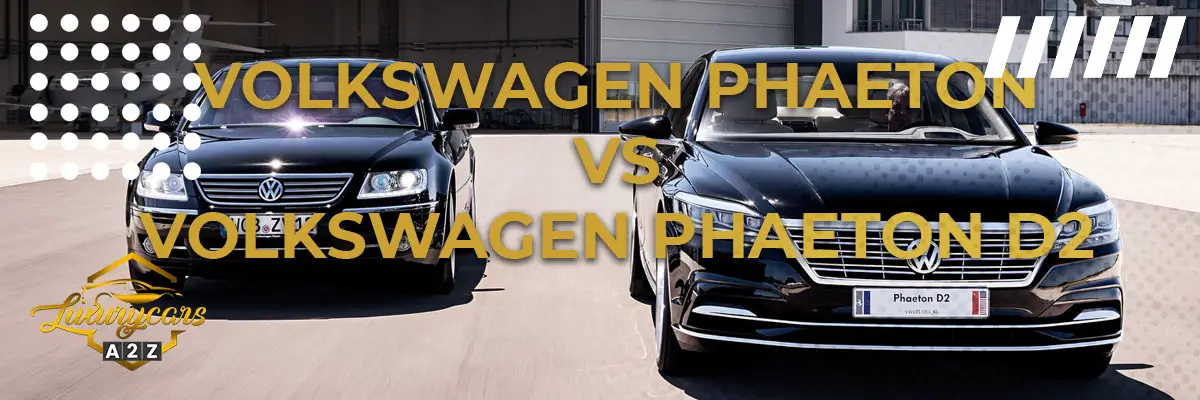 Volkswagen Phaeton vs. Volkswagen Phaeton D2